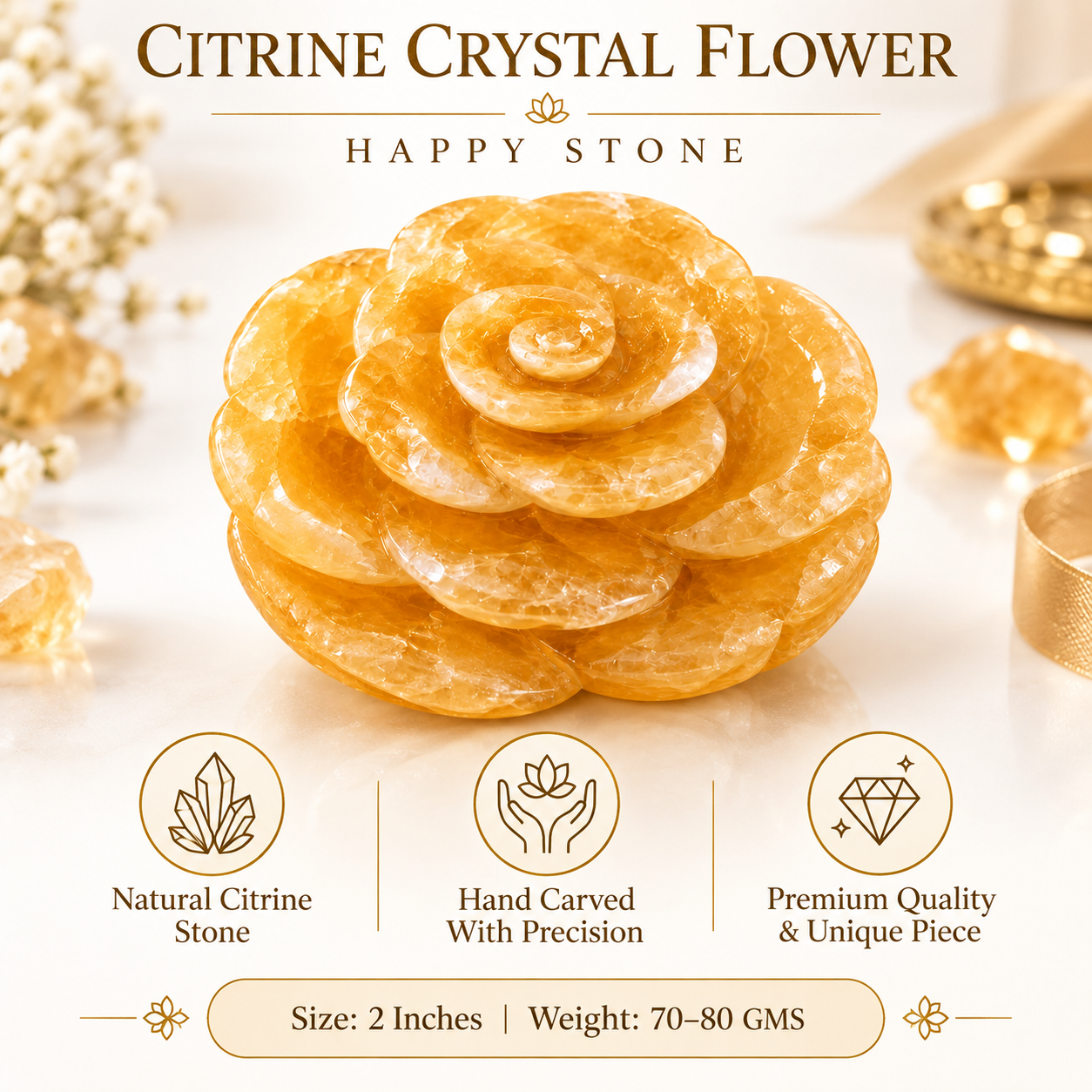 CITRINE CRYSTAL FLOWER (HAPPY STONE) SIZE: 2 INCHES, 80-100 GMS